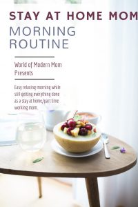 Morning Routine for a Modern Mom