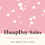 HumpDay Sales by World of Modern Mom