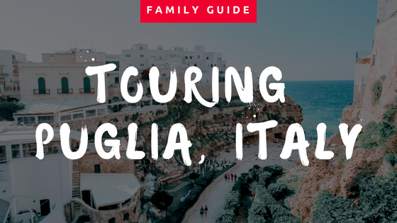 Family Time in Puglia, Italy