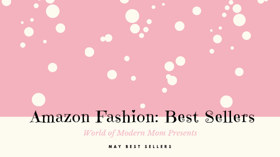 Amazon Fashion: May BEST Sellers