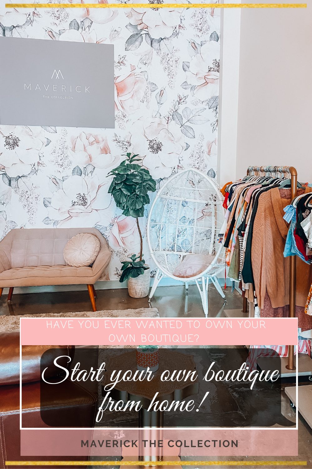 Own your own boutique right from home! 