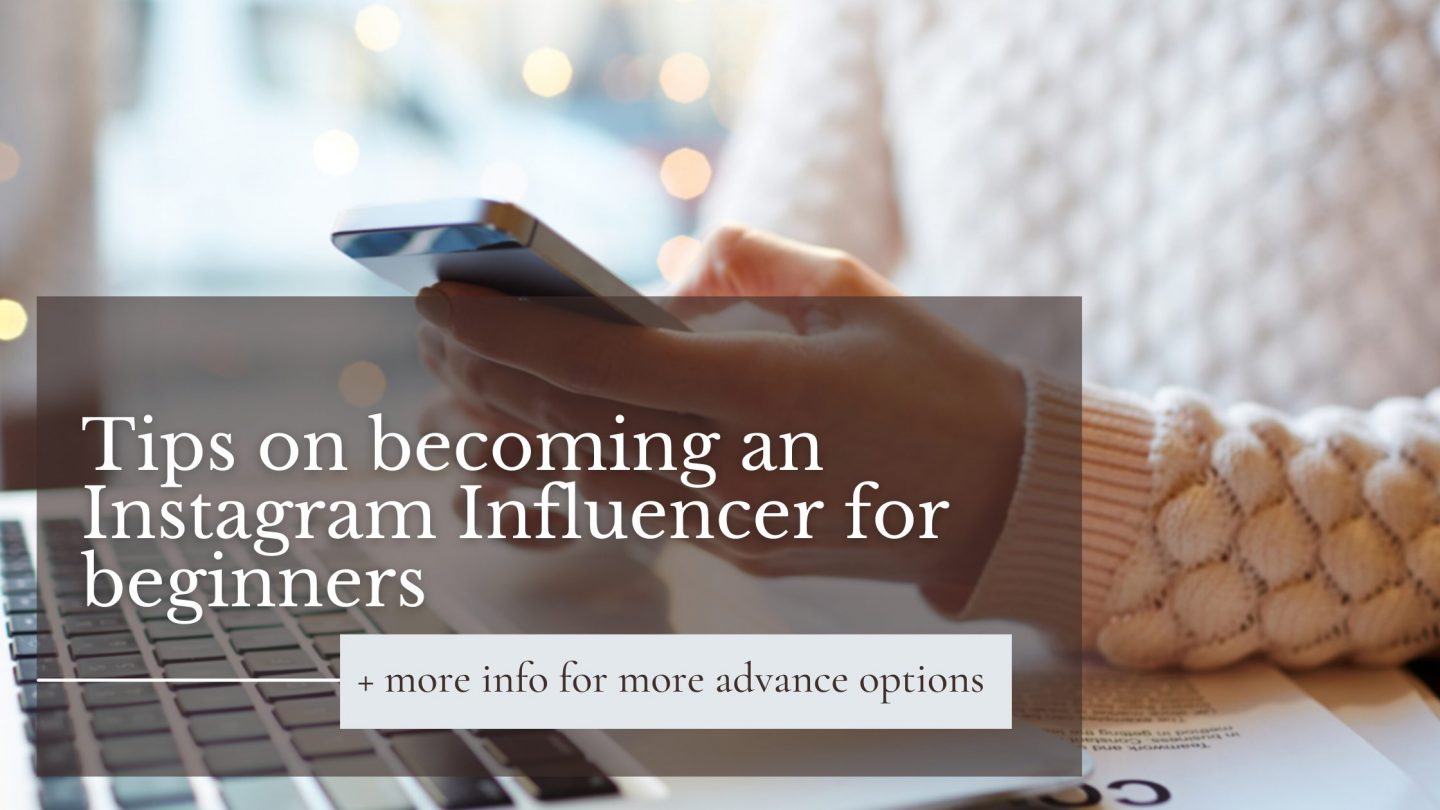 Get started as an Instagram Influencer today!